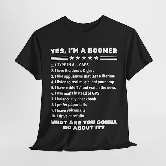 embrace-your-inner-boomer-with-our-funny-boomer-t- Funny Boomer T-Shirt: Proud Old Generation Tee - Estelle Gift Shop