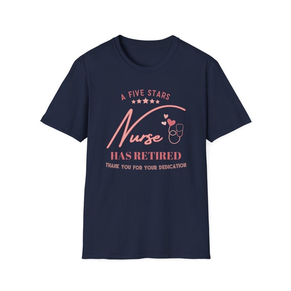 Retired Nurse Shirt: Five Stars Graphic Tee, Nursing Retirement Gift - Estelle Gift Shop